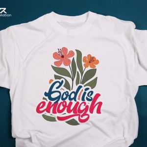 God is Enough