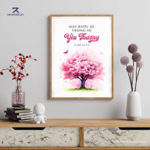 hãy bước đi trong sự yêu thương