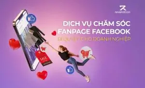 Dịch vụ chăm sóc Fanpage Facebook – Bí quyết cho doanh nghiệp